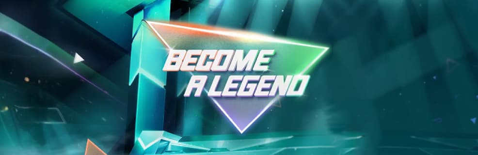 Become a legend